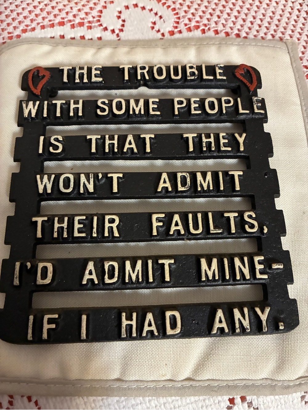 Vintage Black Cast Iron Trivet Wall Plaque “I’d admit faults if I had any… heart